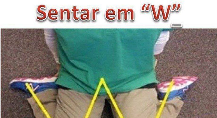 Por que não deixar seu filho sentar em W?