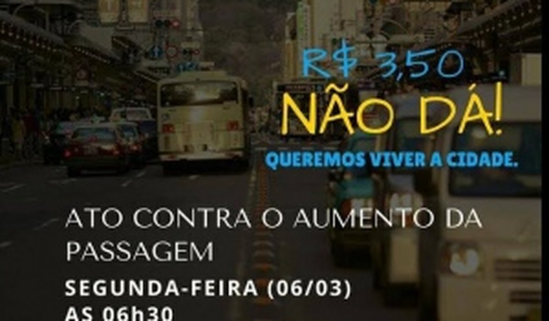 Estudantes realizam manifestação contra aumento da passagem em Maceió