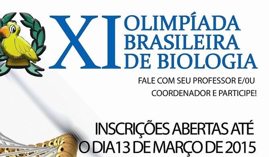 Abertas as inscrições para Olimpíada Brasileira de Biologia