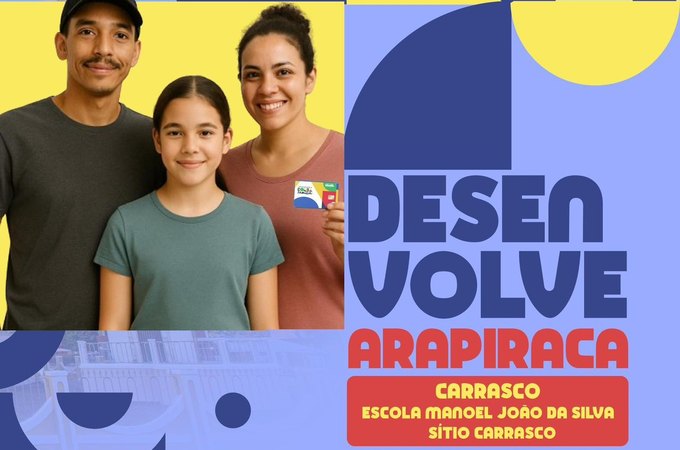 Programa Desenvolve Arapiraca acontece no Povoado Carrasco nesta quinta, 24, sexta, 25