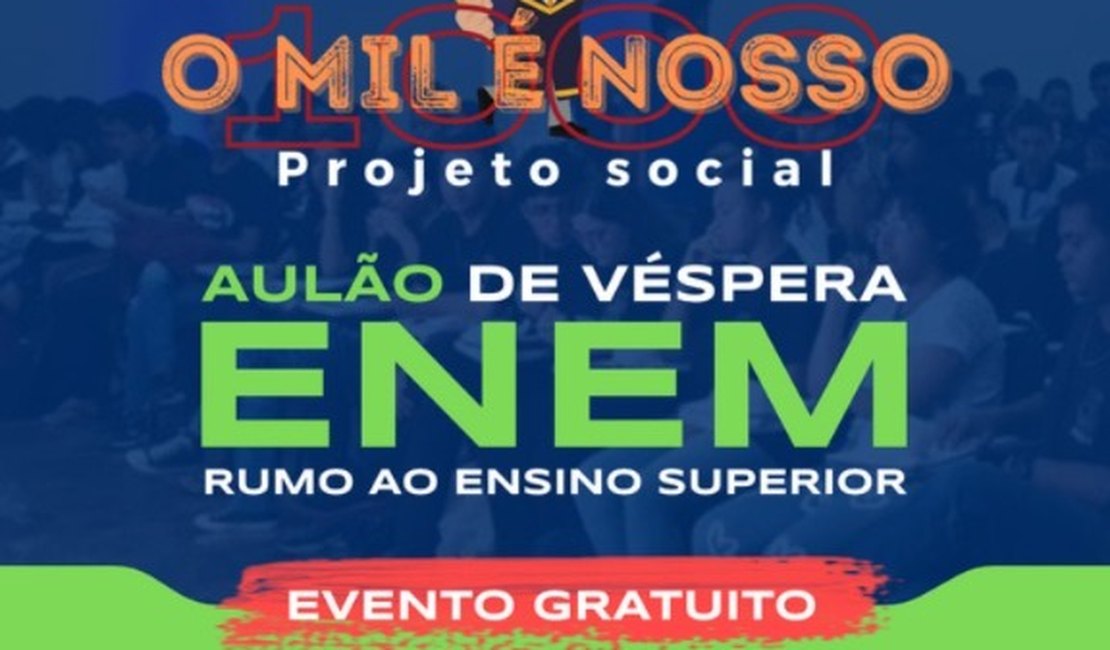 Projeto 'O Mil é Nosso' abre inscrições para aulão gratuito para o Enem