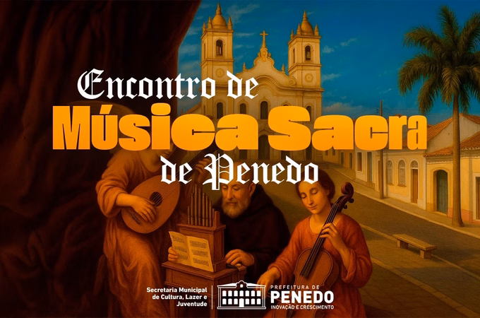 Secretaria de Cultura de Penedo promove Encontro de Música Sacra nesta sexta-feira, 30