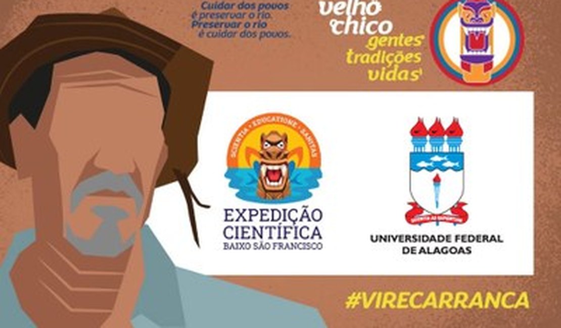 Ufal integra campanha Vire Carranca em Defesa do Velho Chico