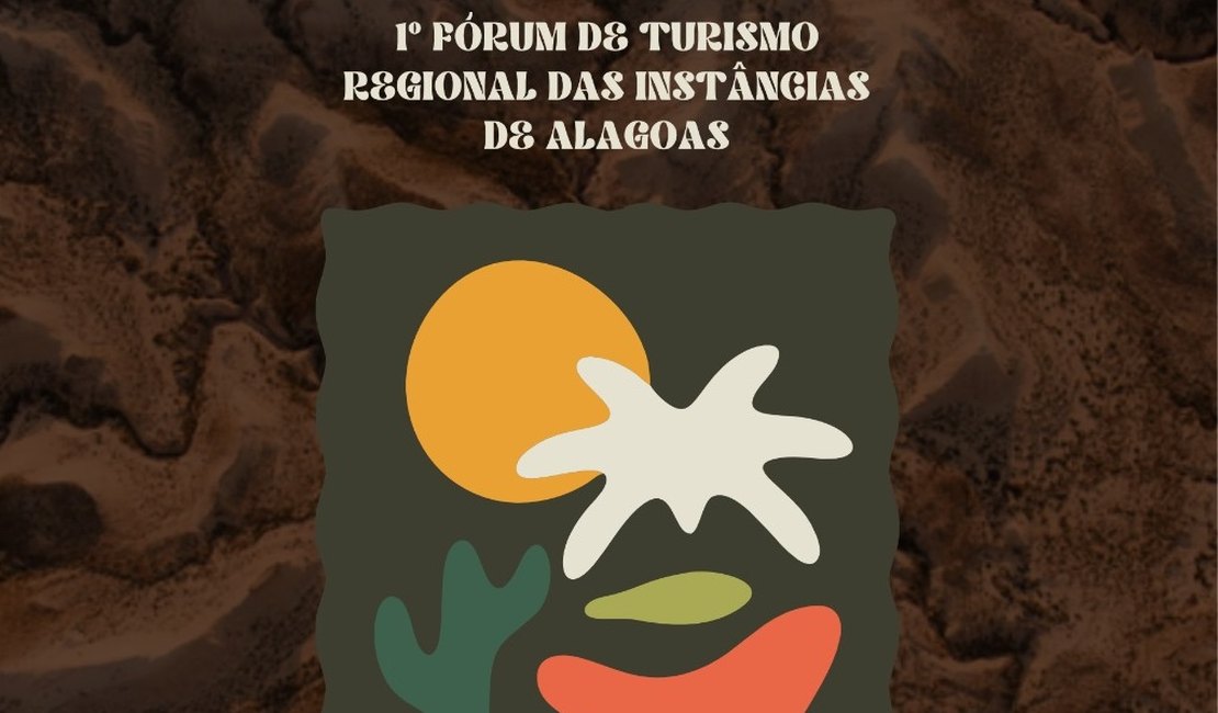Governança e desenvolvimento pautam o 1º Fórum de Turismo Regional das Instâncias de Alagoas