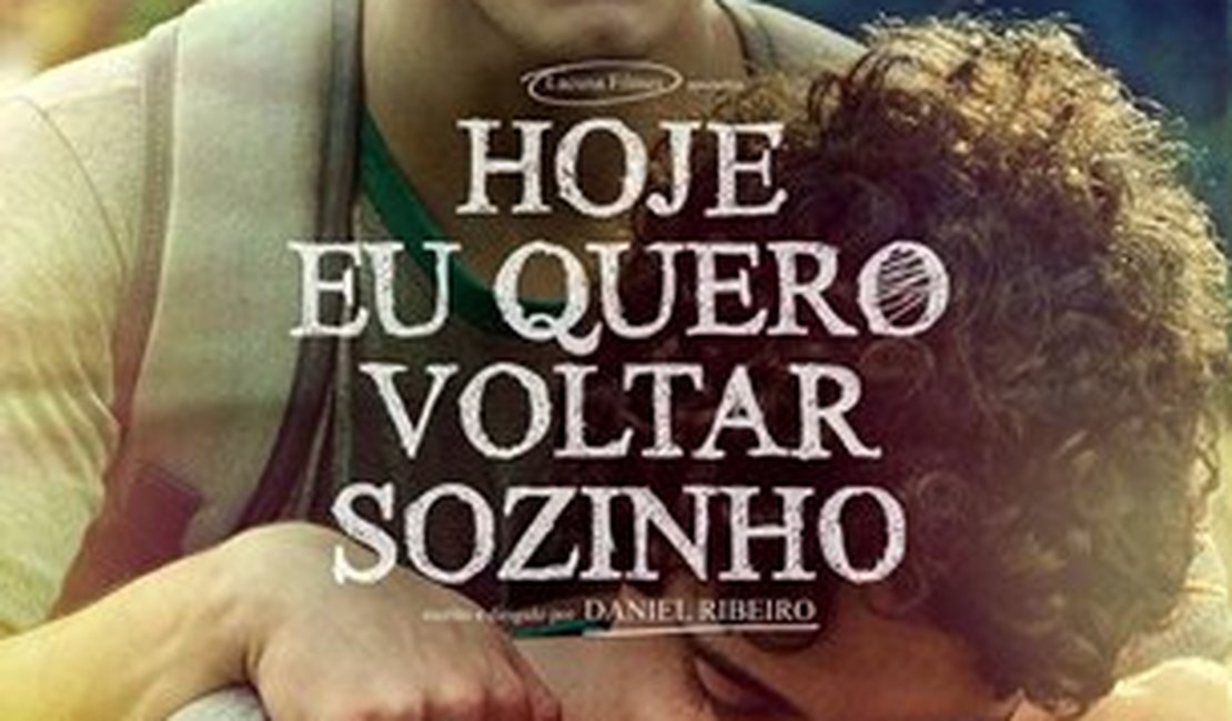 Brasil indica 'Hoje eu quero voltar sozinho' para tentar vaga no Oscar