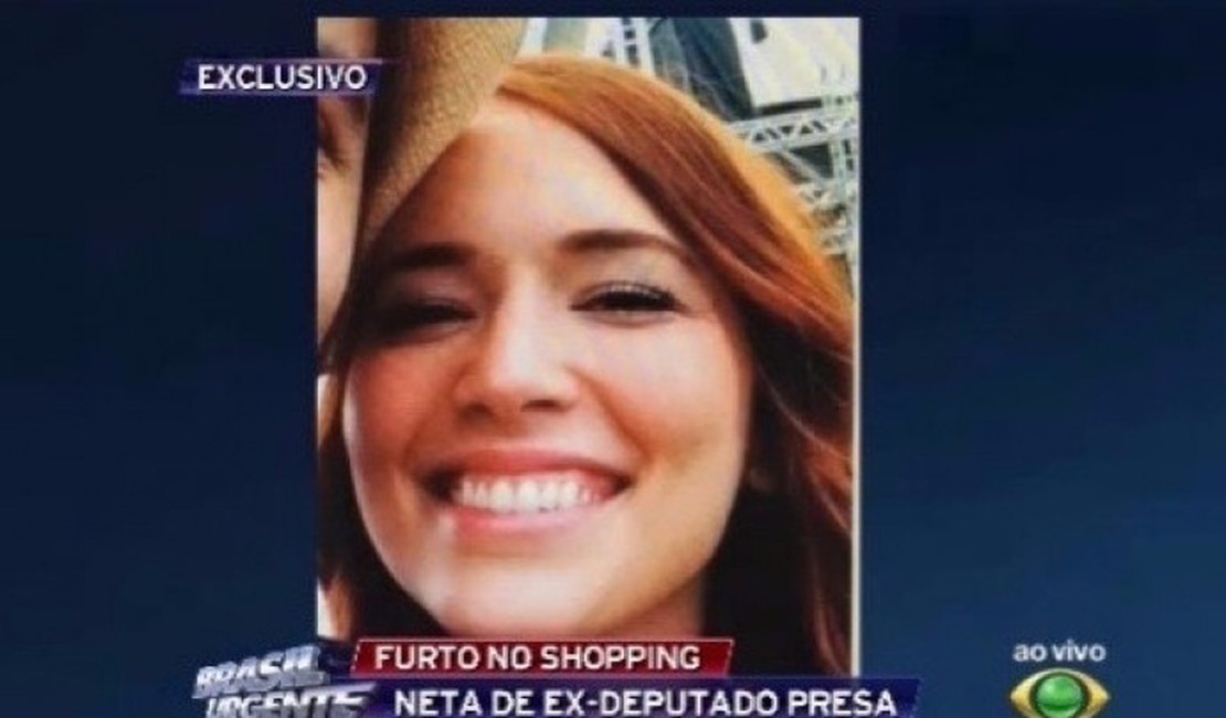 Neta de João Lyra é presa após furtar 5 mil reais em roupas de loja