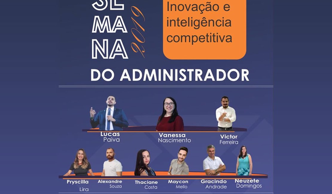 Acadêmicos da UNEAL promovem a Semana do Administrador nos dias 11 a 13 de setembro
