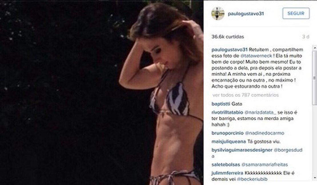 Tatá Werneck ganha elogio do amigo Paulo Gustavo ao posar de biquíni