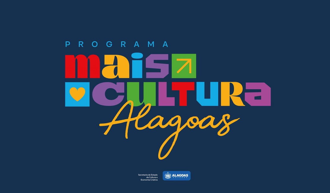 Secult divulga resultado final do Programa Mais Cultura Alagoas