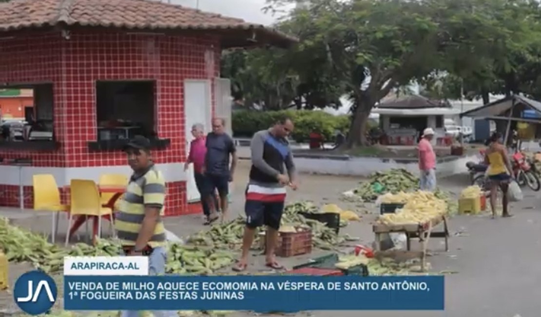 Vídeo. Venda de milhos aquece economia na véspera de Santo Antônio em Arapiraca