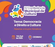 Prefeitura de Arapiraca abre inscrições para 4ª Conferência Municipal de Cultura