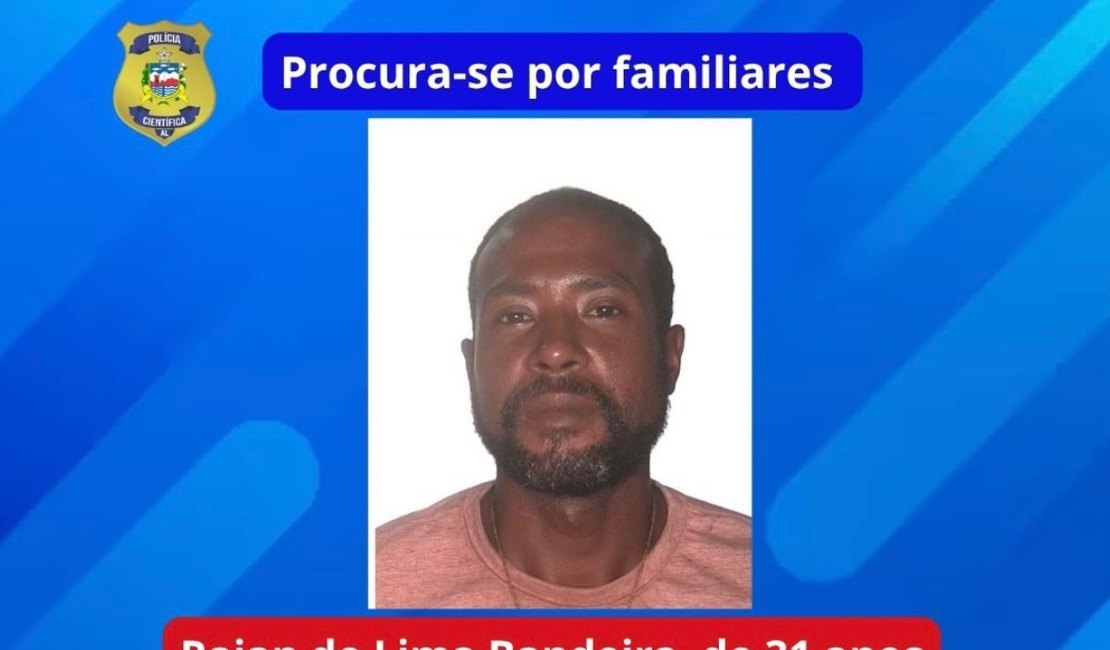 IML de Arapiraca procura familiares de andarilho natural de Fernando de Noronha