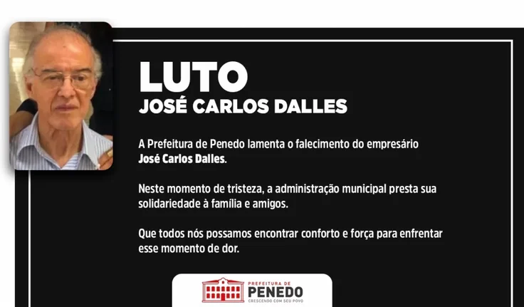 Prefeito Ronaldo Lopes decreta luto em homenagem à memória do empresário José Carlos Dalles