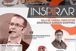 INSPIRAR: Um dos mais relevantes simpósios de liderança, gestão e empreendedorismo em Arapiraca