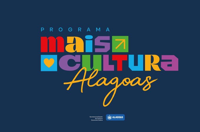 Secult divulga resultado final da análise de mérito do Programa Mais Cultura Alagoas