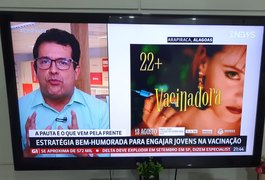 Campanha de vacinação contra a Covid-19 de Arapiraca é destaque em programa da GloboNews