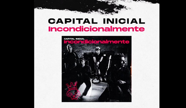 Capital Inicial lança “incondicionalmente” nesta sexta-feira (11)