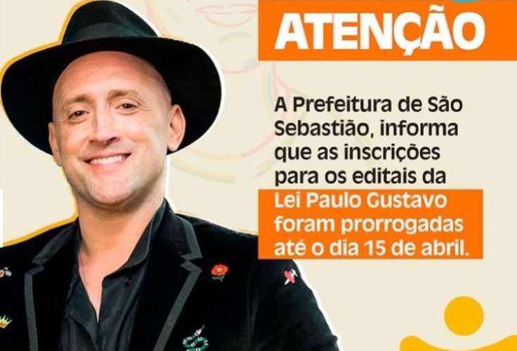 Inscrições para editais da Lei Paulo Gustavo, em São Sebastião, são prorrogadas até o dia 15 de abril