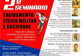 2º Seminário de Treinamento Físico Militar e Sociedade será realizado em Arapiraca