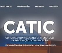 Arapiraca sedia Congresso Arapiraquense de Tecnologia da Informação e Comunicação