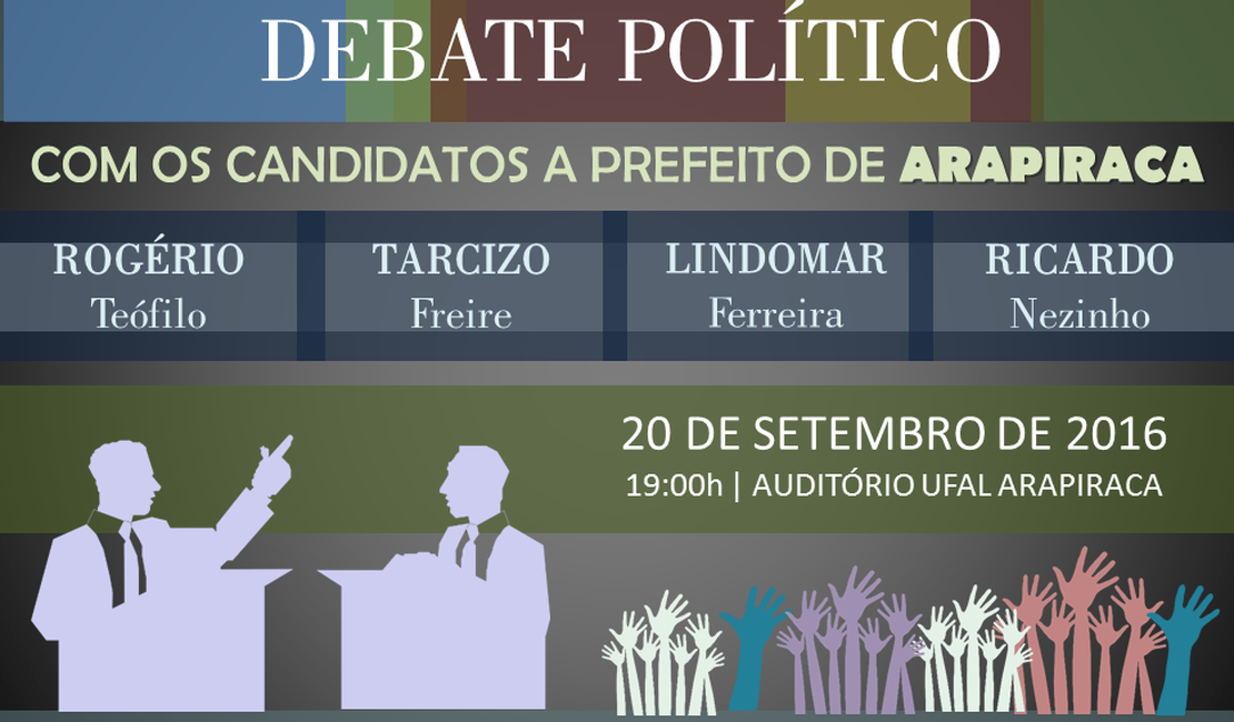 Comunidade pode fazer perguntas a candidatos à prefeitura de Arapiraca em debate na Ufal