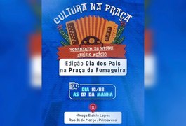 Cultura na Praça inicia caravana com edição especial para o Dia dos Pais