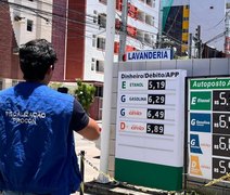 Procon Alagoas já autuou mais de 100 postos de combustíveis por aumento injustificado de preços
