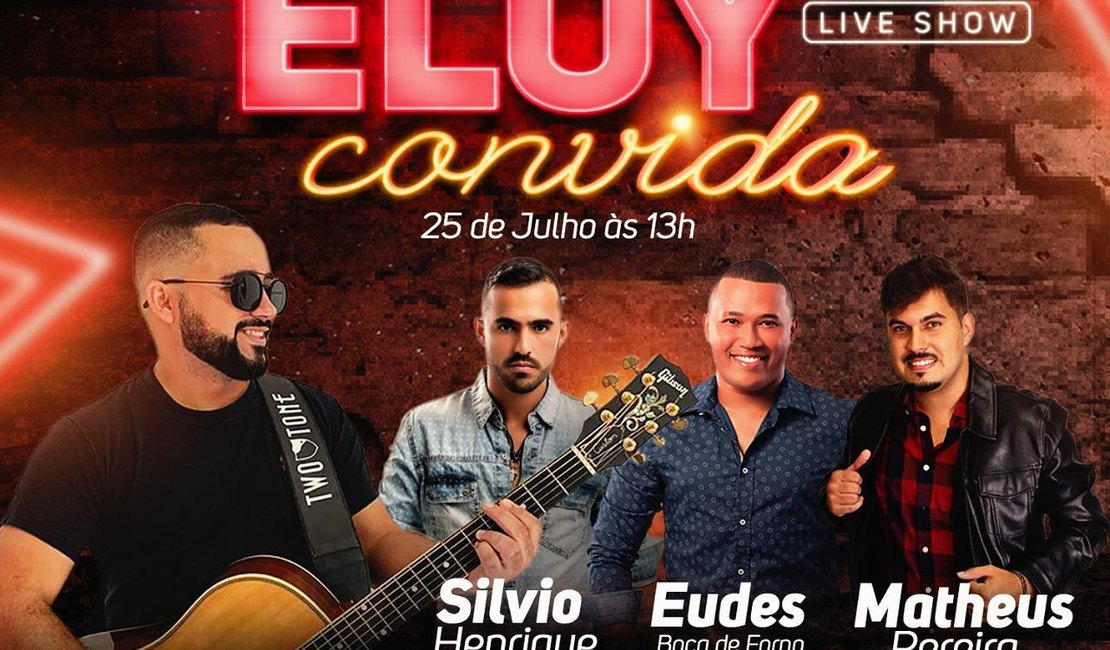 Live Show Eloy Convida é garantia de diversão em casa para este sábado