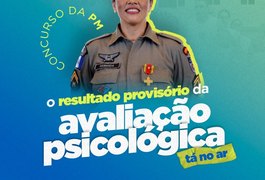 Governo de Alagoas publica resultado provisório da avaliação psicológica do concurso da PM