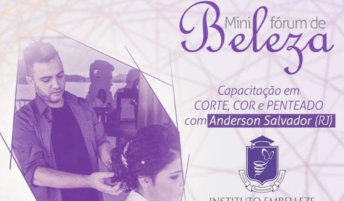 Profissionais de beleza participam de capacitação neste feriado, em Arapiraca