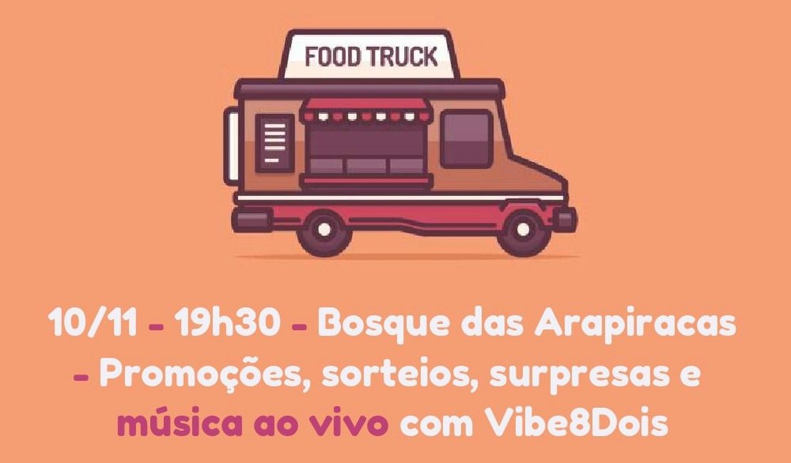 Soup Burgers Food Truck comemora dois anos com show ao vivo no Bosque das Arapiracas