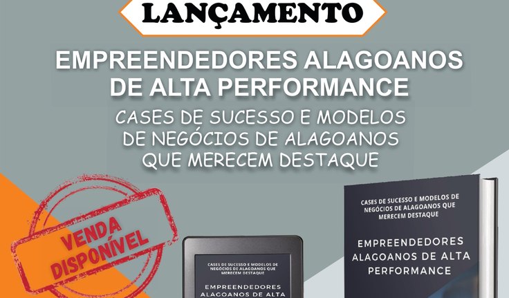 💥🚀Lançamento do livro: Empreendedores alagoanos de alta performance