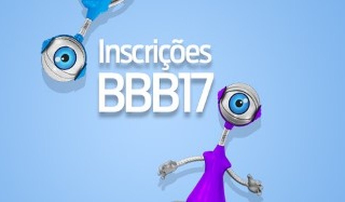 Abertas inscrições para o ‘BBB 17'; Maceió receberá equipe para Seletivas Regionais