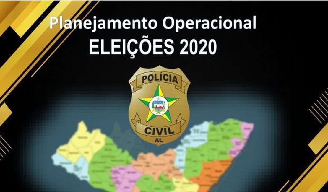 Eleição 2020: Polícia Civil divulga plano de ação para 1º turno