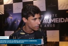 Escritório Hugo Almeida Advogados comemora 10 anos de sucesso e realizações