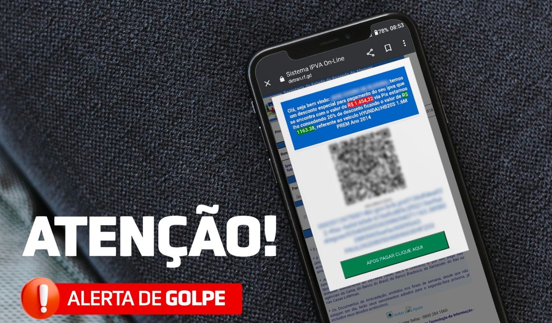Cuidado: Golpistas estão enviando link afirmando que pagamento do IPVA 2023 é pelo PIX