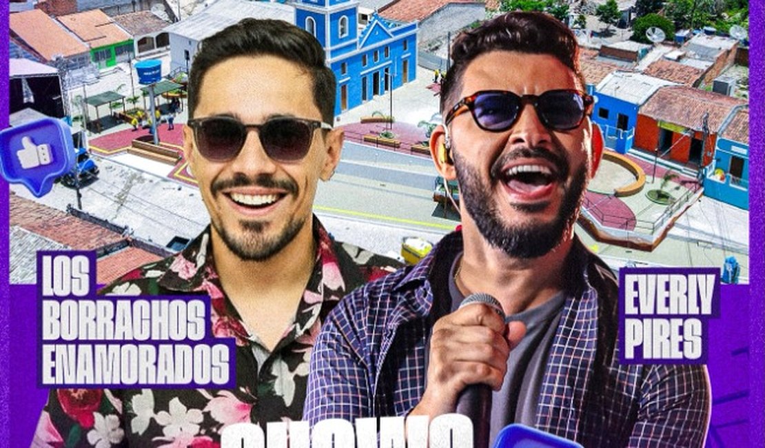 Los Borrachos e Everly Pires farão show pós-inauguração em Povoado de Traipu