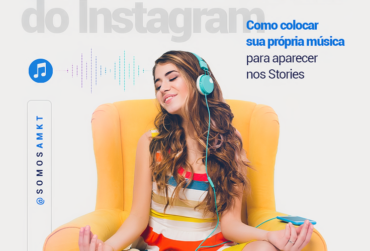 Como colocar sua própria música para aparecer nos Stories