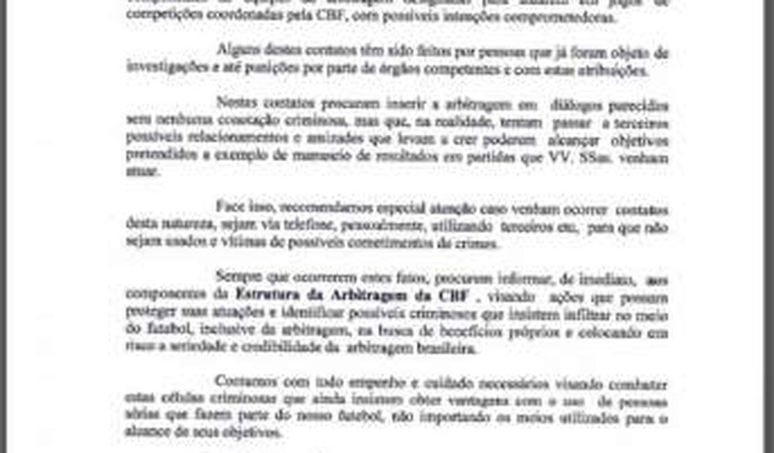 CBF diz que árbitros estão sendo procurados com 'intenções comprometedoras' por 'células criminosas'