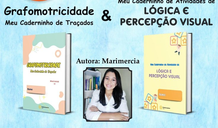 Escritora Marimércia Santa Rosa lança dois livros de educação infantil pela Editora Performance e já está revolucionando a literatura alagoana!