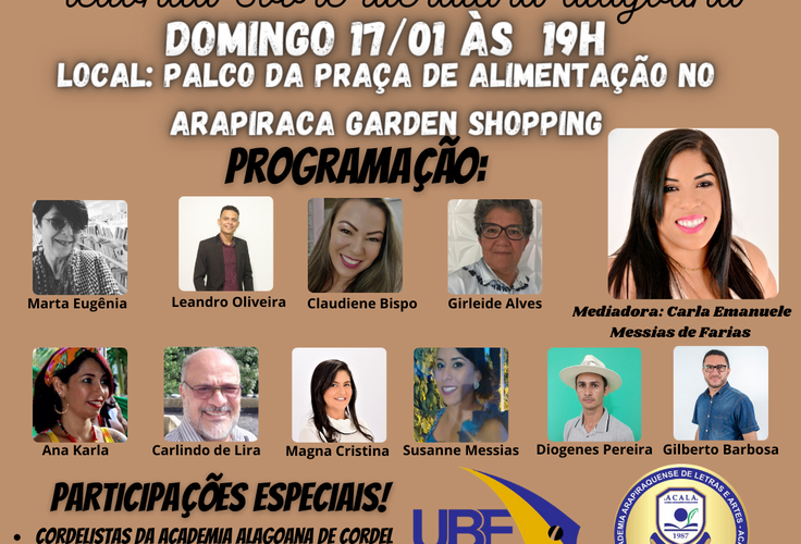 ARAPIRACA TERÁ MESA REDONDA SOBRE LITERATURA ALAGOANA NO .DOMINGO DIA 17/01 AS 19H NO PALCO DA PRAÇA DE ALIMENTAÇÃO DO ARAPIRACA GARDEN SHOPPING