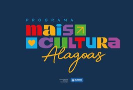 Secult divulga resultado final da análise de mérito do Programa Mais Cultura Alagoas