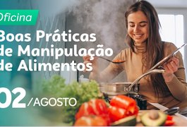 Sebrae promove oficina de 'Boas Práticas de Manipulação de Alimentos em Arapiraca'