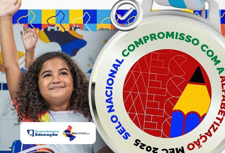 Traipu conquista Selo Prata no Compromisso com a Alfabetização
