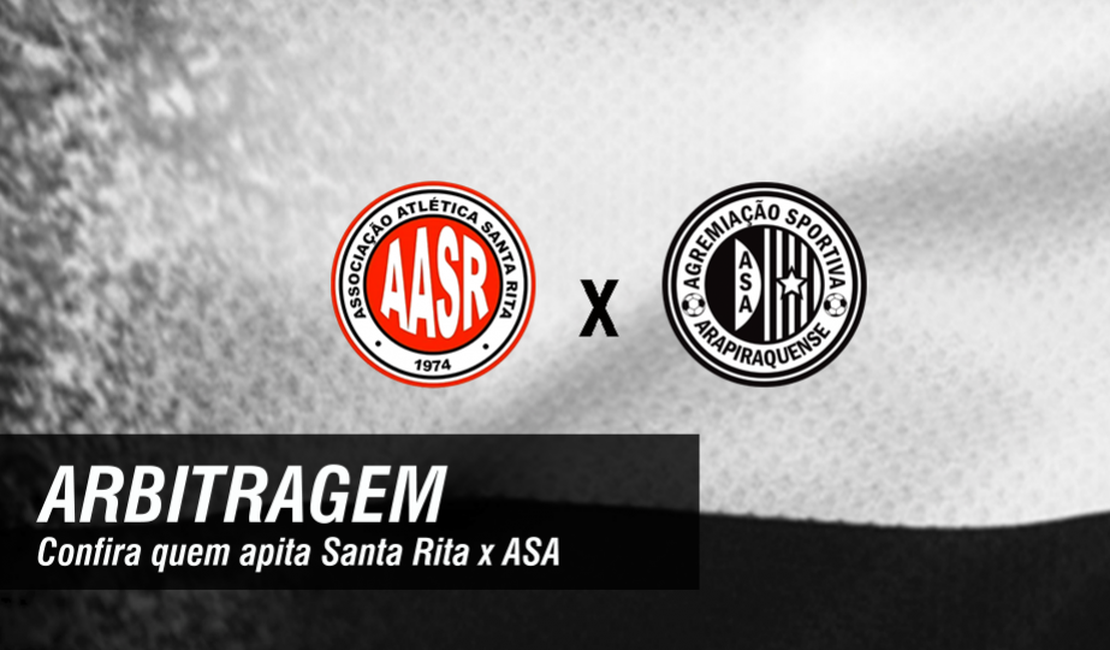 Arbitragem: Confira quem apita Santa Rita x ASA