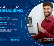 Estágio em jornalismo no Tribunal de Justiça: inscrições terminam nesta segunda-feira (20)