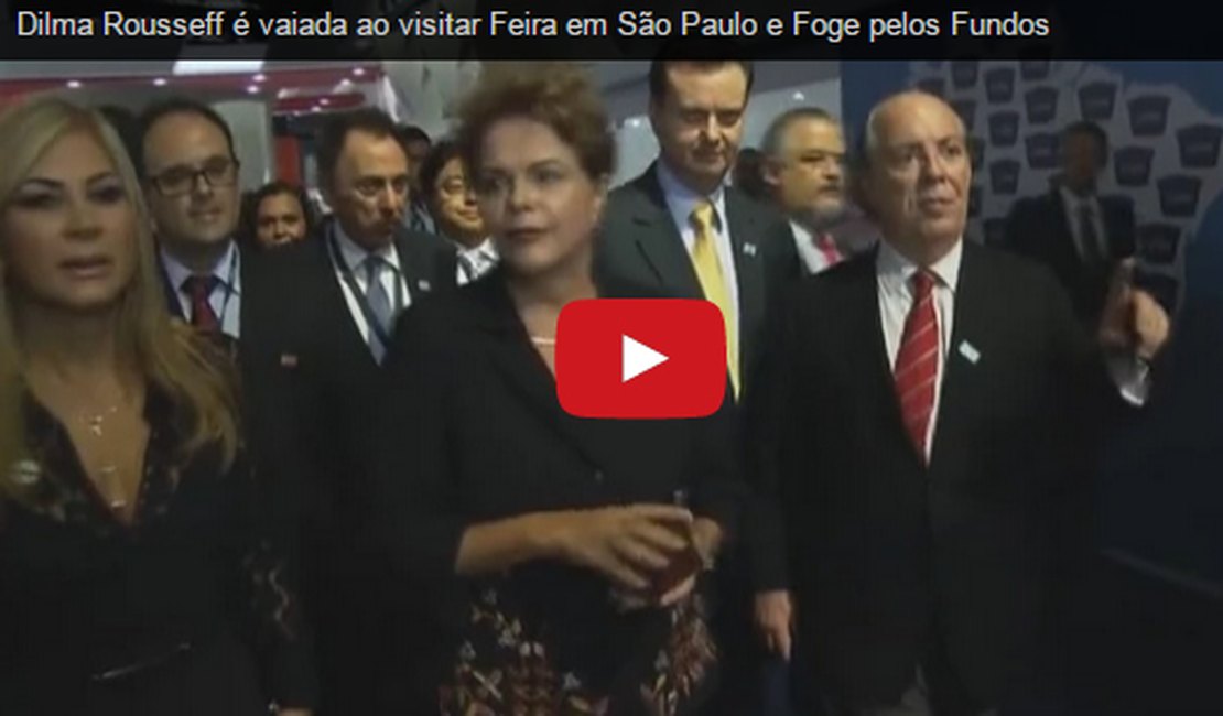 Dilma é vaiada ao visitar estandes de feira em São Paulo