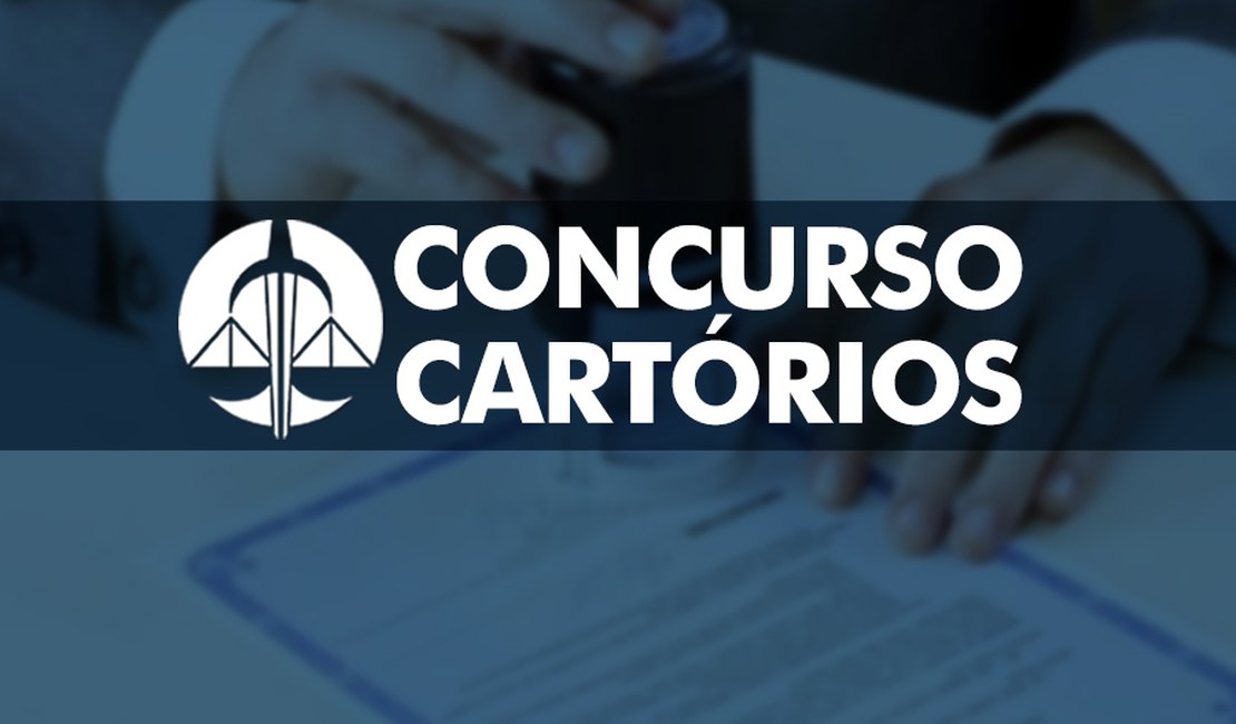 Concurso para cartórios de Alagoas é suspenso por determinação do CNJ