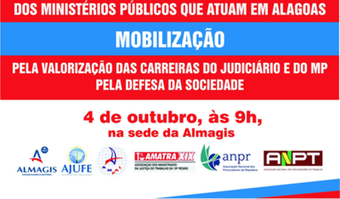 Magistrados e membros do Ministério Público farão ato público na próxima terça-feira (04)