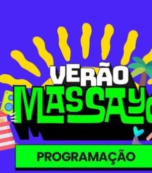 Prefeitura de Maceió divulga programação do Verão Massayó 2023